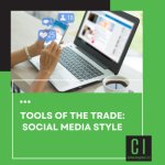 Tools of the Trade: Social Media Style