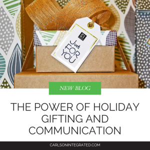 The Power of Holiday Gifting and Communication: Strengthening Relationships Through Intentional Outreach