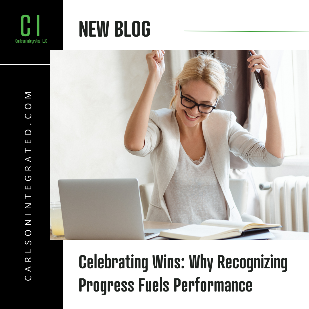 Celebrating Wins: Why Recognizing Progress Fuels Performance